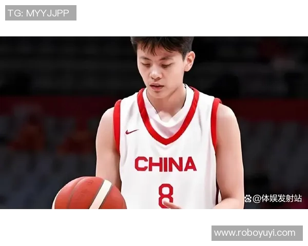 杨舒予展现全能实力波黑主帅称其为中国女篮的科比级球员